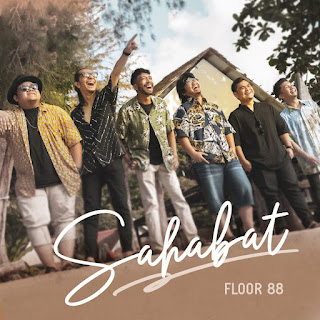 Floor 88 - Sahabat MP3