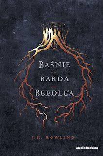 ,,Baśnie Barda Beedle'a'' J.K Rowling 