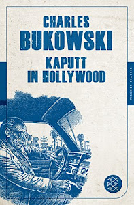 Kaputt in Hollywood: Stories (Fischer Klassik)