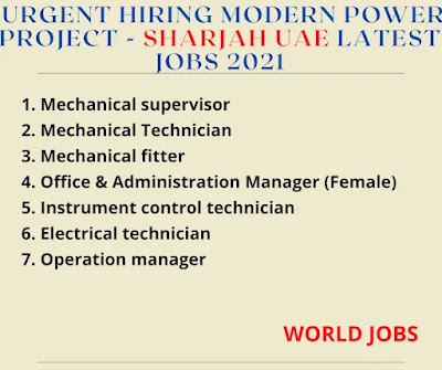Urgent hiring Modern Power Project - Sharjah UAE Latest Jobs 2021