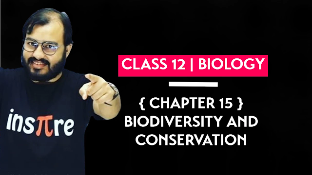 Class 12 Biology Chapter 15 Biodiversity and Conservation Hand Written Pdf Physics Wallah Notes Download