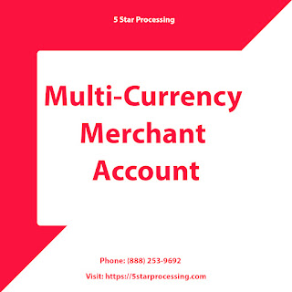 Advantages of Multi-Currency Merchant Accounts