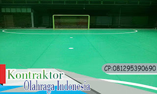 Jakarta Pusat Kontraktor Lapangan Futsal Profesional Murah Berkualitas