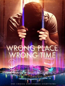 DAVID P PERLMUTTER: The New Movie Poster Of Wrong Place Wrong Time
