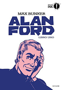 Alan Ford. Libro uno: 1