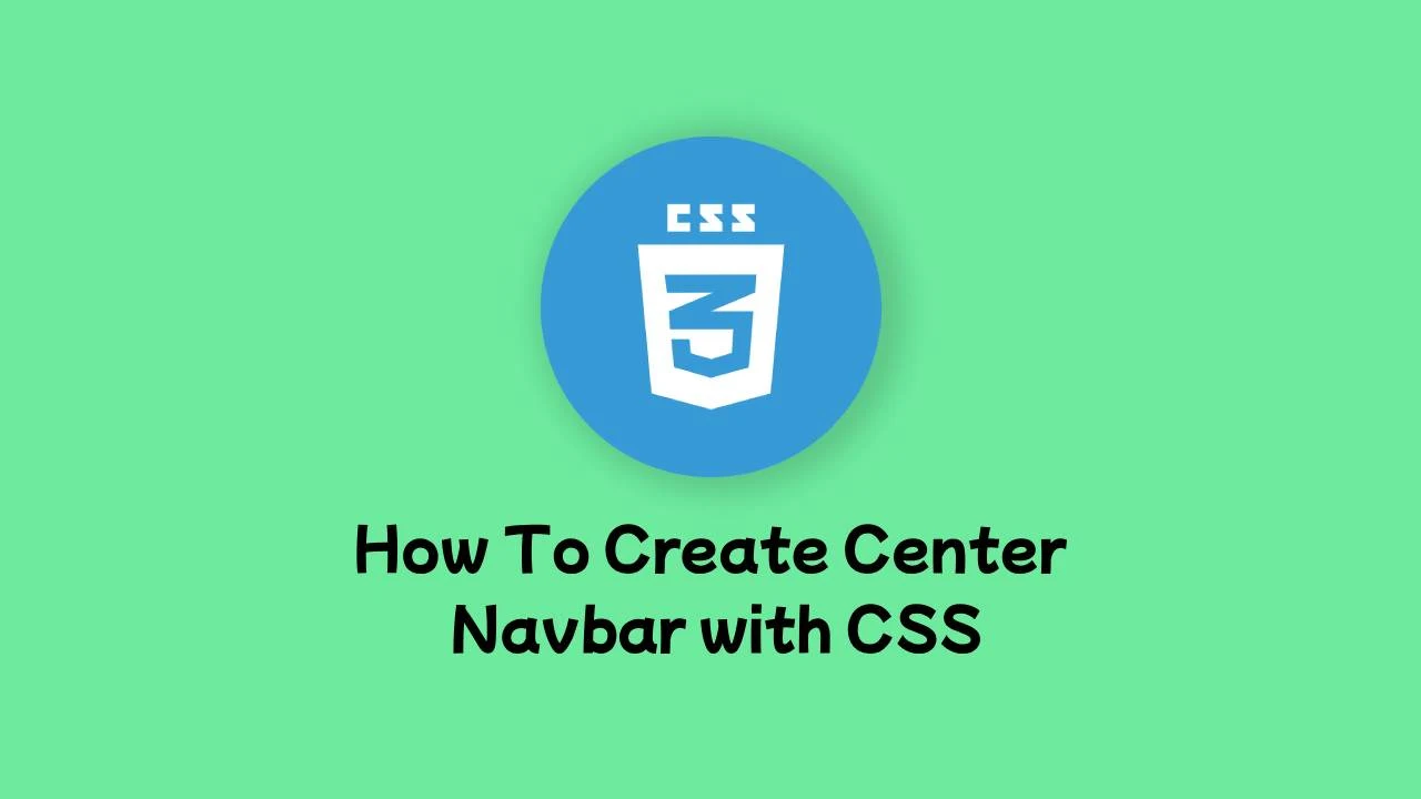 how-to-create-center-navbar-with-css