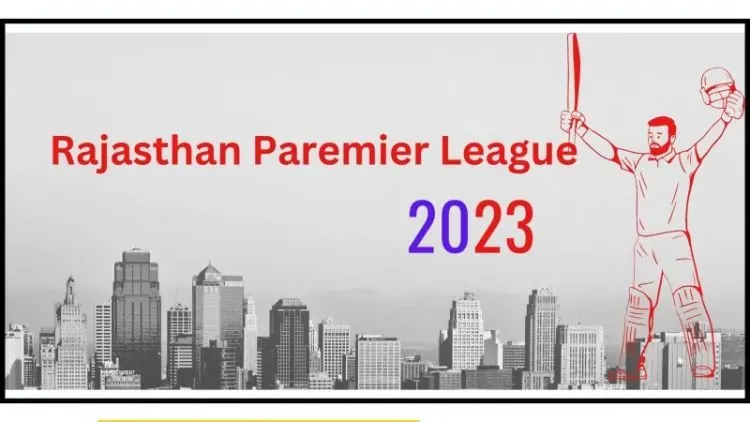 Rajasthan Premier League 2023