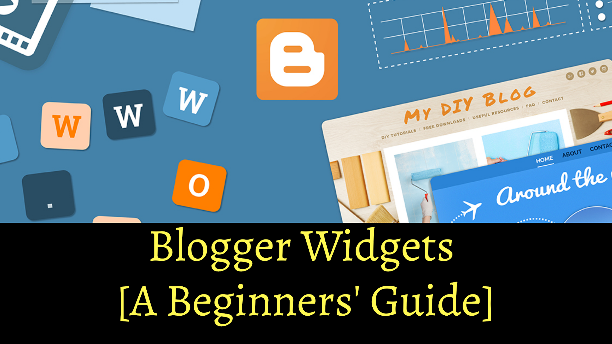 Blogger widgets [Beginners Guide]