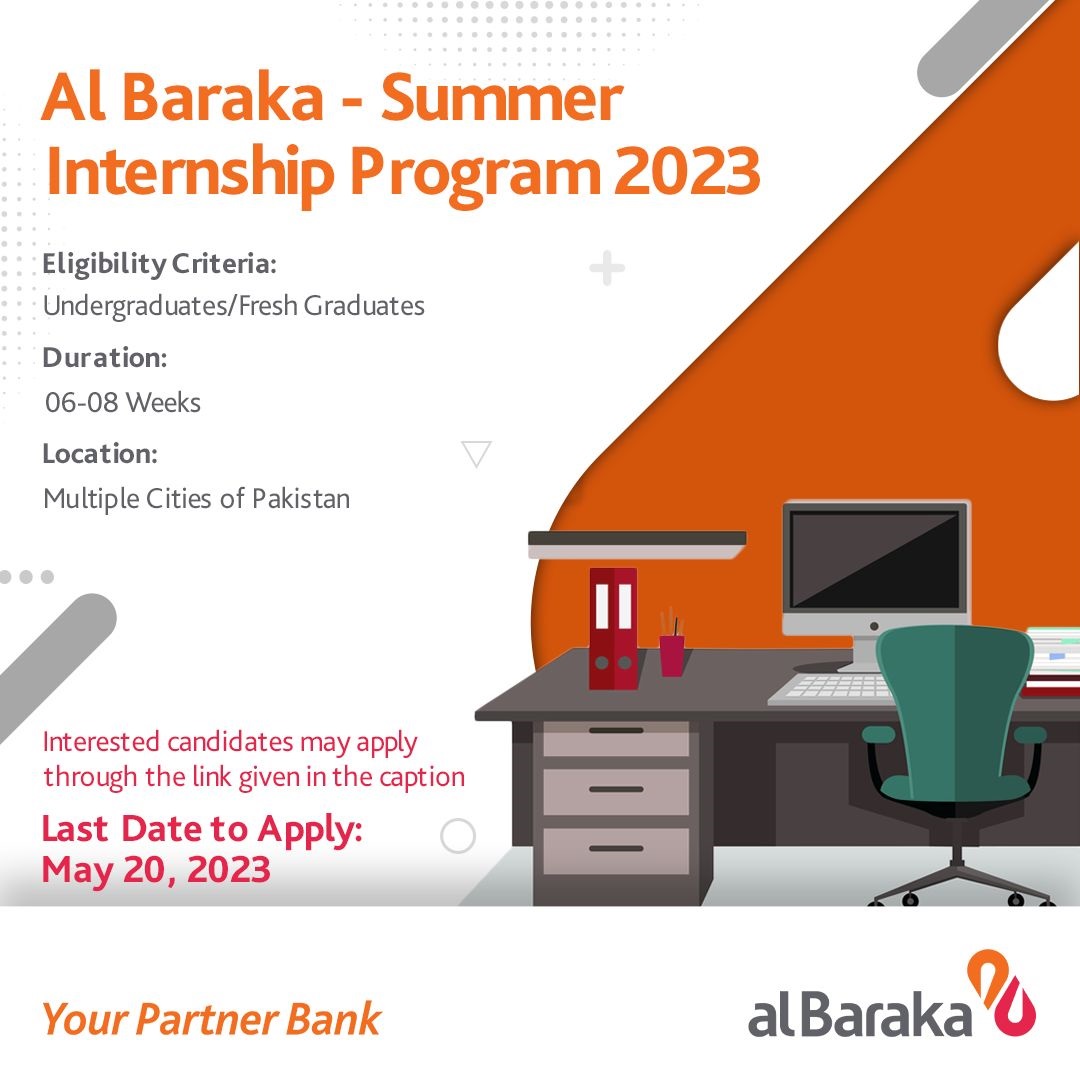 Al Baraka Bank (Pakistan) Limited is excited to announce its Summer Internship Program 2023.