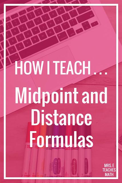 This is a cute way to help students remember the midpoint and distance formulas! This activity really helps my high school geometry students remember the lesson.