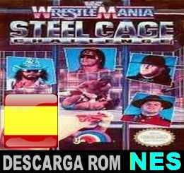 WWF Steel Cage Challenge (Español) descarga ROM NES