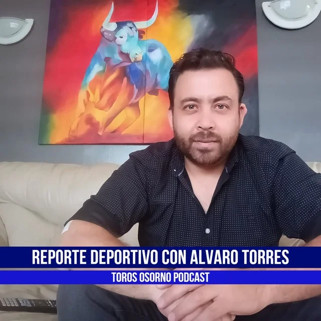 Reporte Deportivo - Toros Osorno Podcast