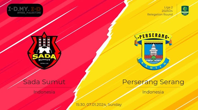 Link Live streaming LIGA 2 Sada Sumut vs Perserang Serang [15:30 WIB]