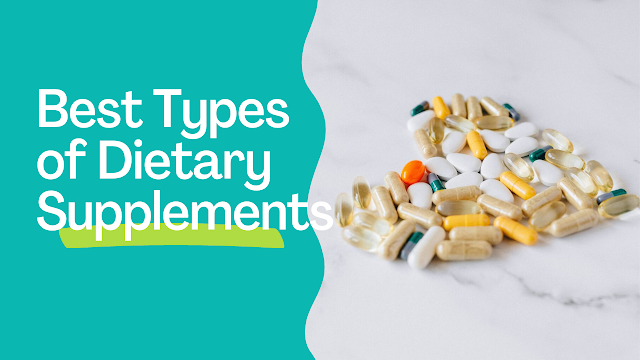 Types of Dietary Supplements