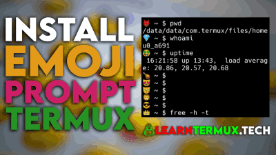 Termux Emoji Prompt : Add 🔥EMOJIS🔥 to Your Terminal