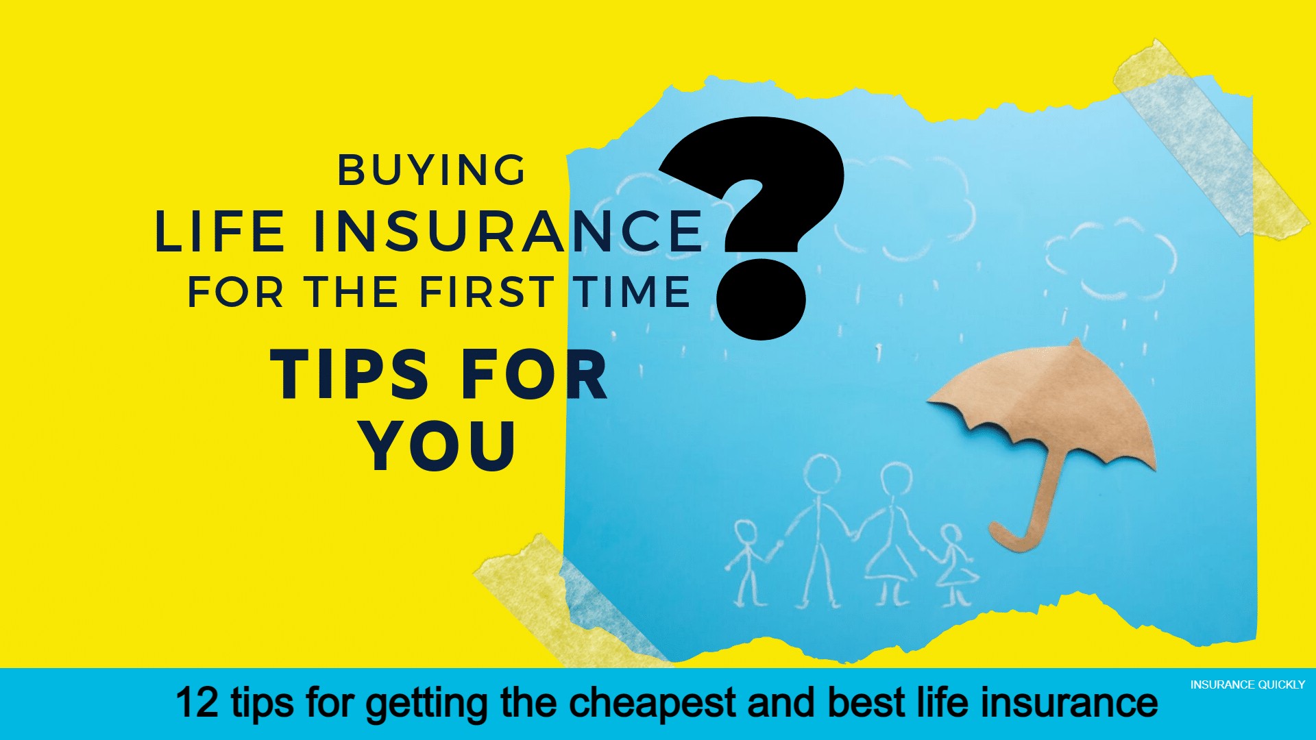 12 tips for getting the cheapest and best life insurance