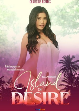 Đảo Dục Vọng - Island of Desire (2022) Vietsub