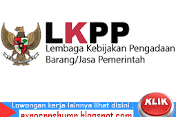 Rekrutmen Pegawai Non PNS S1/S2 Direktorat Pelatihan Kompetensi LKPP 2016