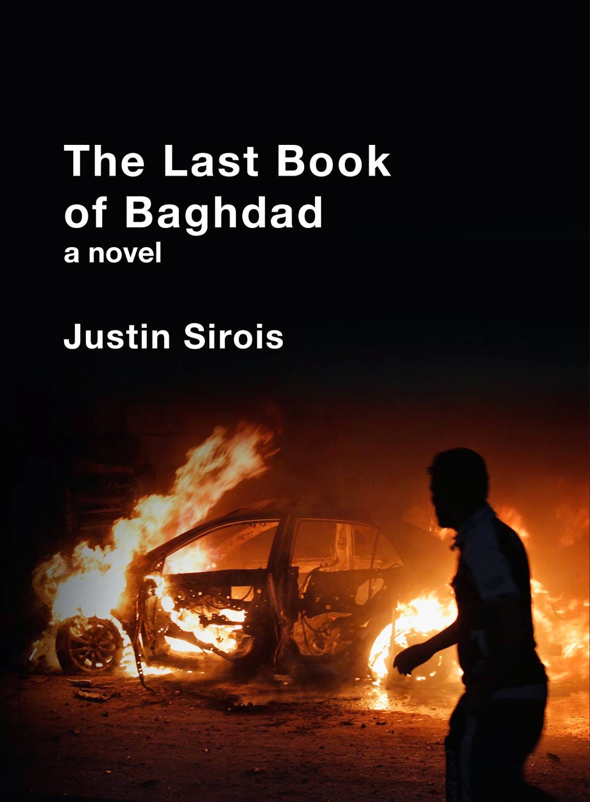 Justin Sirois S Blog The Last Book Of Baghdad Coming In 2016 March 21 2015 08 08