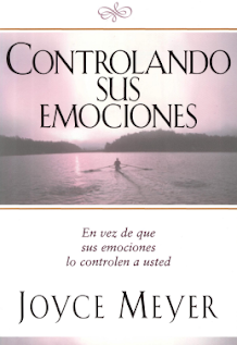 LIBRO CONTROLANDO SUS EMOCIONES POR JOYCE MEYER