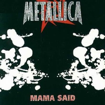 Metallica - mama said