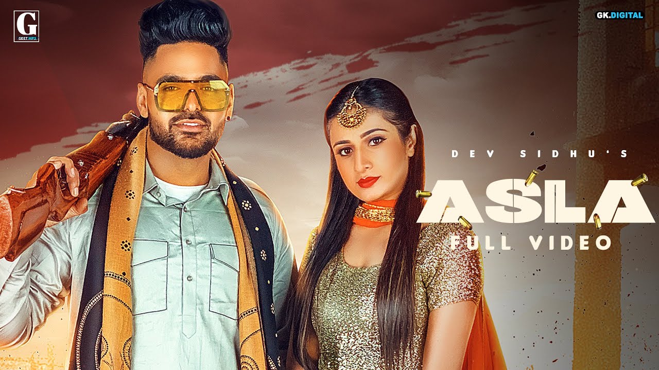 Asla Lyrics Dev Sidhu X Afsana Khan