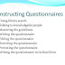 Questionnaire construction