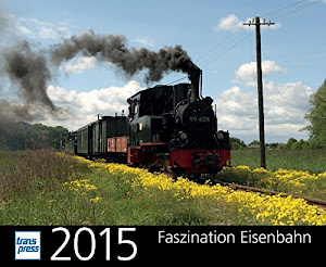 Faszination Eisenbahn Kalender 2015
