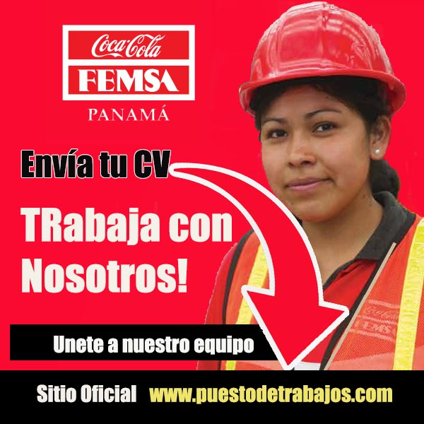 hipocresía cuello Guau Coca Cola FEMSA Panamá: Solicitud de Empleos - Vacantes