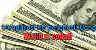 aplikasi hp untuk menghasilkan uang