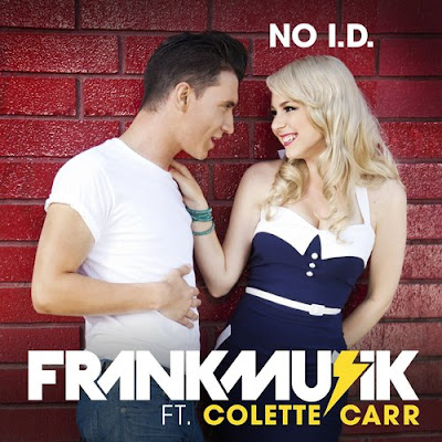 Frankmusik - No I.D. (feat. Colette Carr) Lyrics