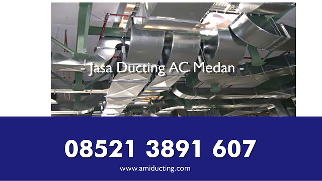 Jasa Pemasangan Ducting AC di Medan