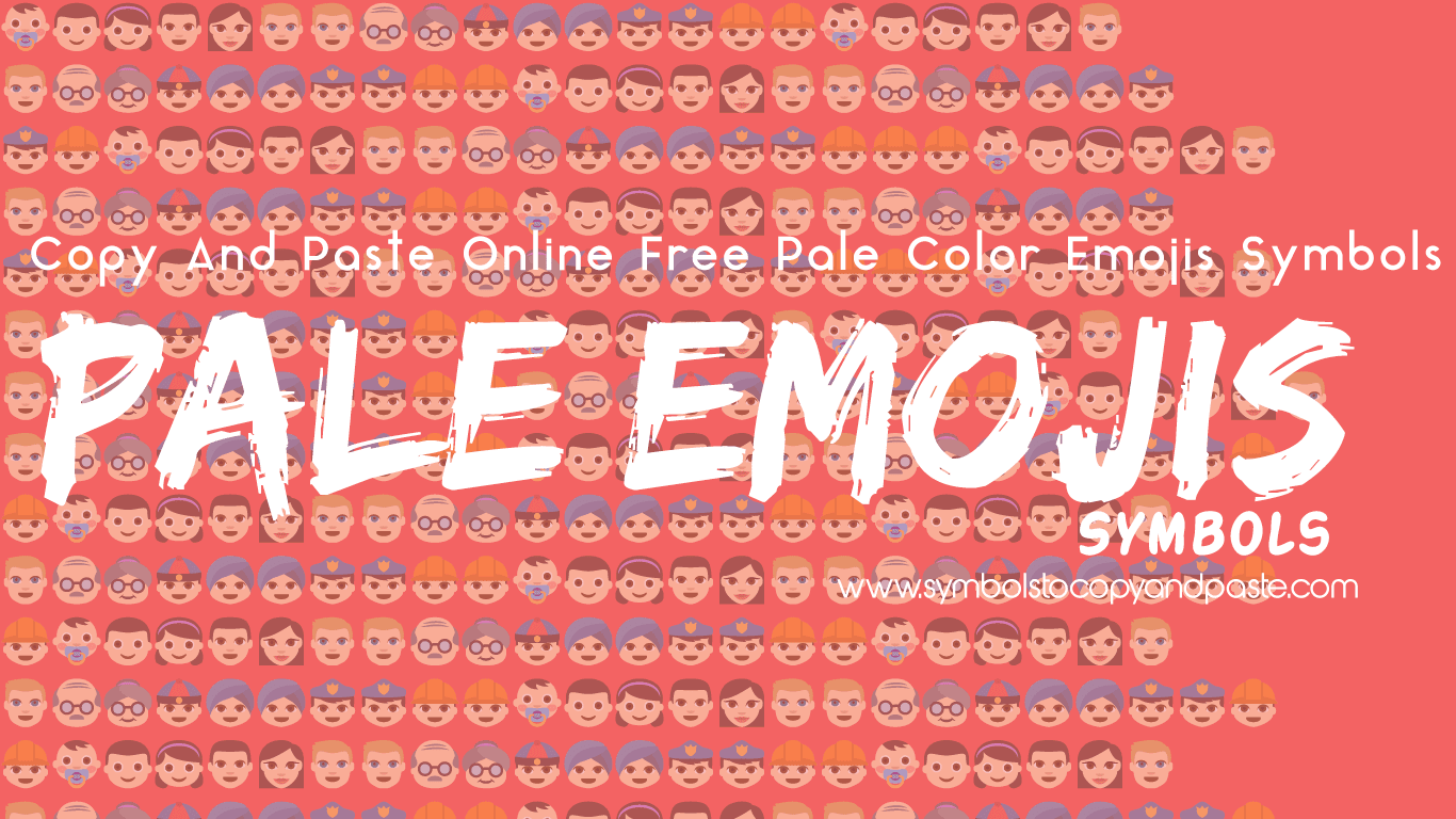 Pale Emoji - Copy Online Pale Colour Emojis