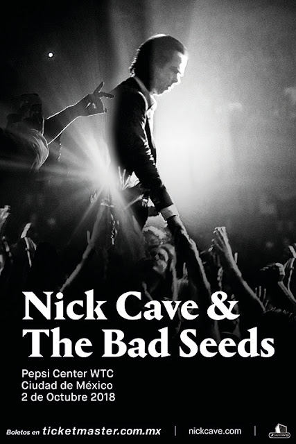 NICK CAVE & THE BAD SEEDS EN MÉXICO