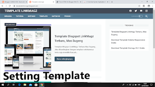 panduan cara pemasangan serta pengaturan template LinkMagz [free] Cara Setting Template LinkMag  (versi 1.3.0) Mas Sugeng