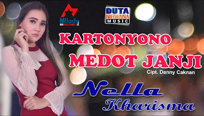 Nella Kharisma - Kartonyono Medot Janji