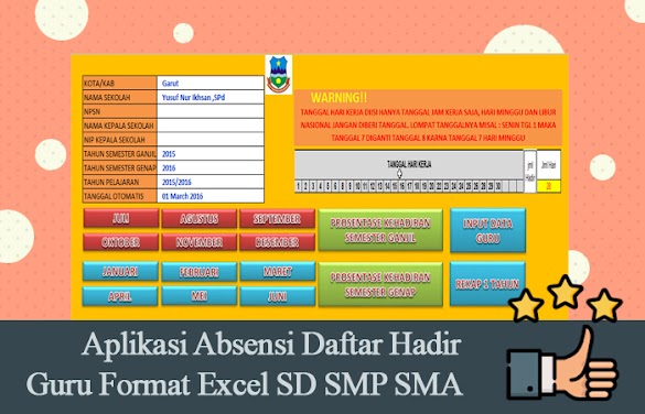 Aplikasi Ketidakhadiran Daftar Hadir Guru Format Excel Sd Smp Sma Versi
2017