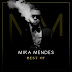 Mika Mendes - Best Of (Álbum) 2018