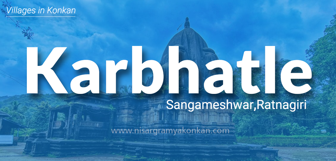 Karbhatle Sangmeshwar Ratnagiri