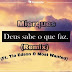 Mierques - Deus Sabe o Que Faz (Remix) Feat. Tio Edson & Kelson Most Wanted (Dowload)