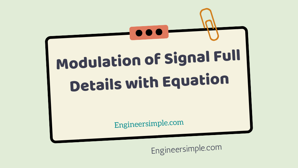 Modulation of Signal Full Details with Equation