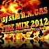 DJ SAM B.N.GAS - "FIRE MIX 2012" Buenisimo!