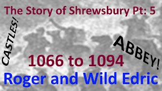 The History of Shrewsbury Part 5