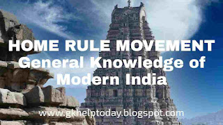 Home Rule Movement - General Knowledge of Modern India