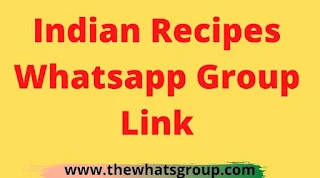 Indian Recipes Whatsapp Group Link