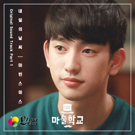 [Lyrics] Martin Smith - Tomorrow's Weather (Ost. Magic School Part.1)