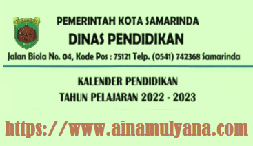 Kalender Pendidikan TK SD SMP Tahun Pelajaran 2022/2023 Kota Samarinda