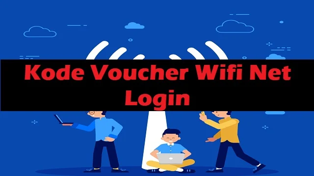 Kode Voucher Wifi Net Login