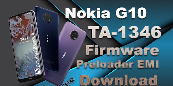 Nokia G10 (TA-1346) Firmware (Flash File)/Preloader EMI | Hard Reset/Pattern Unlock Android 12/13 | No Recovery Solution 