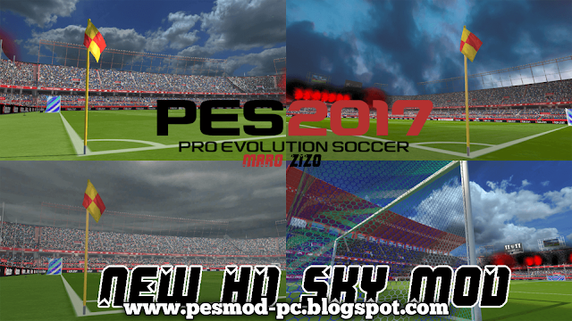 PES 2017 New HD Sky Mod For All Patch By MaroZizo EditMaker
